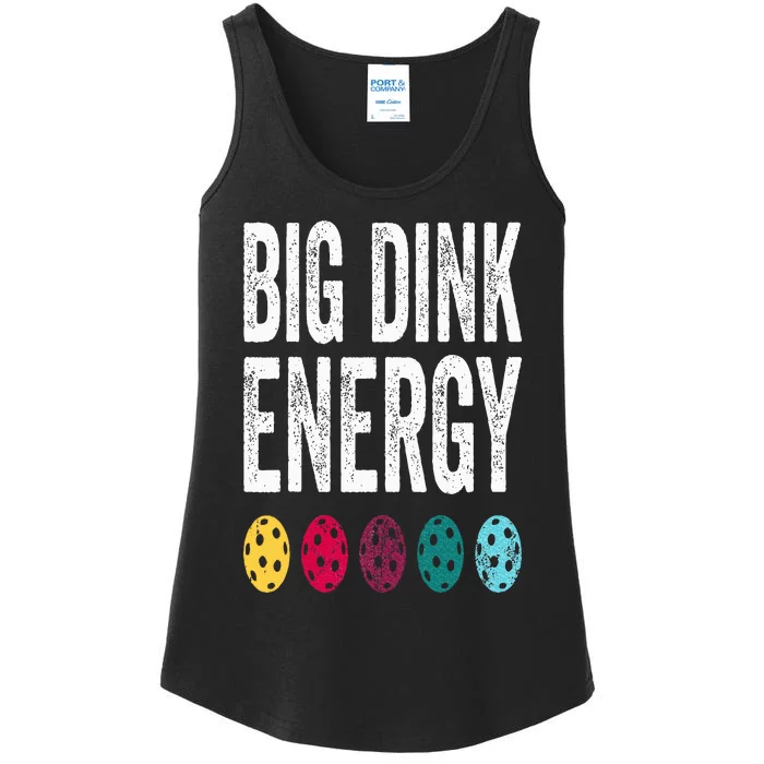 Funny Pickleball Paddle Big Dink Energy Dinking Pickle Ball Ladies Essential Tank