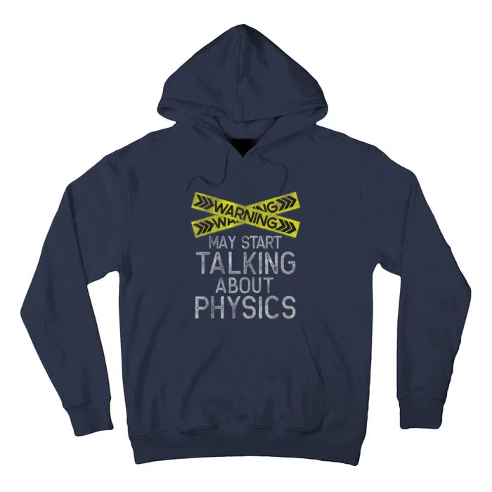 Funny Physics Physics Lover Science Humor Physics Tall Hoodie