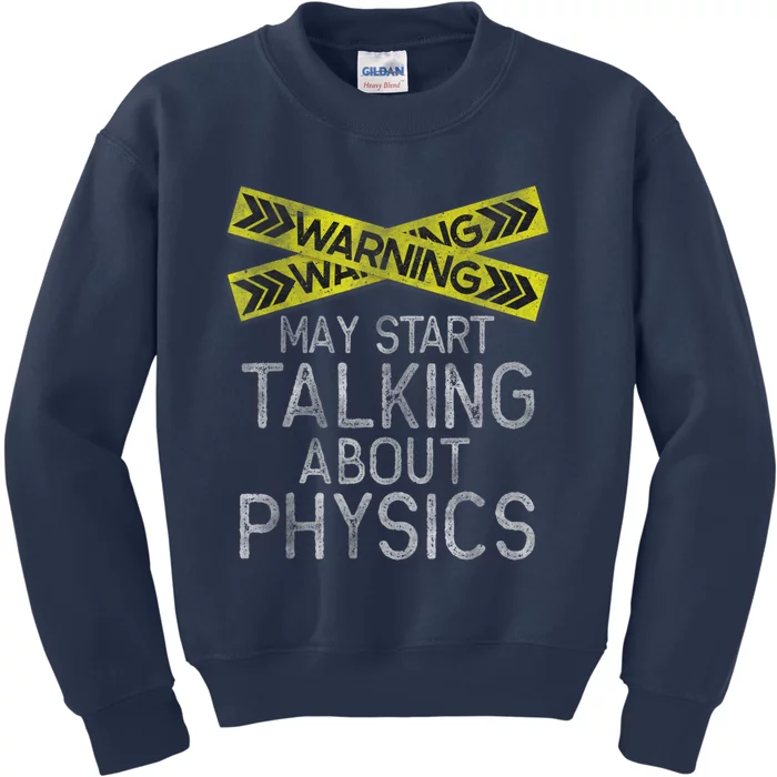 Funny Physics Physics Lover Science Humor Physics Kids Sweatshirt