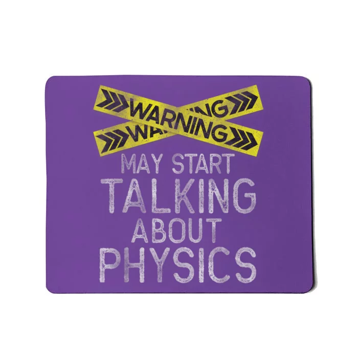 Funny Physics Physics Lover Science Humor Physics Mousepad