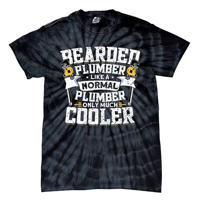 Funny Plumbing Pipefitters Beared Plumber Tie-Dye T-Shirt