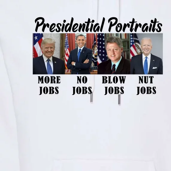 Funny Presidential Portraits Trump More Jobs Biden Nut Jobs Premium Hoodie