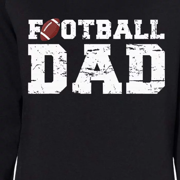 Football Papa Proud Football Dad Womens California Wash Sweatshirt