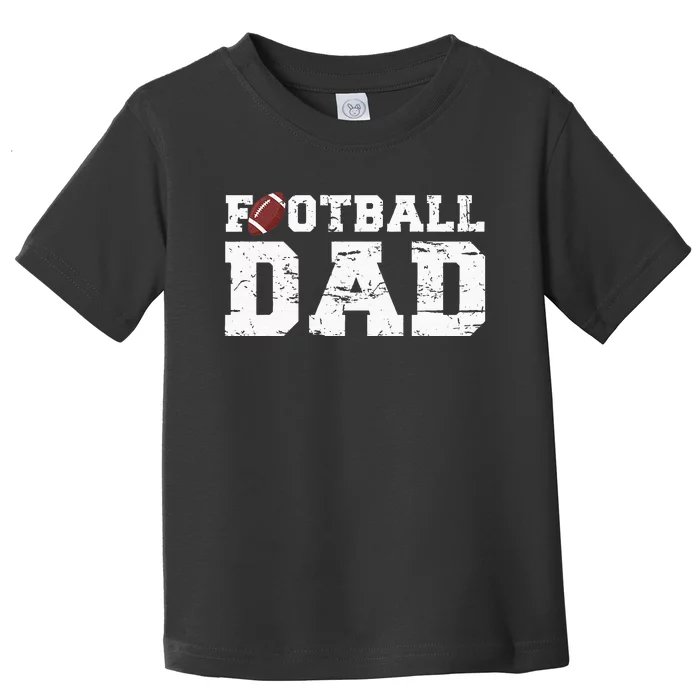 Football Papa Proud Football Dad Toddler T-Shirt