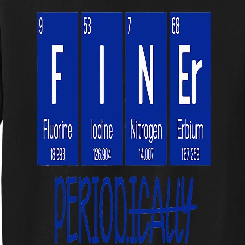 Finer Period Periodical Table Life Zeta Phi Beta Line Tall Sweatshirt