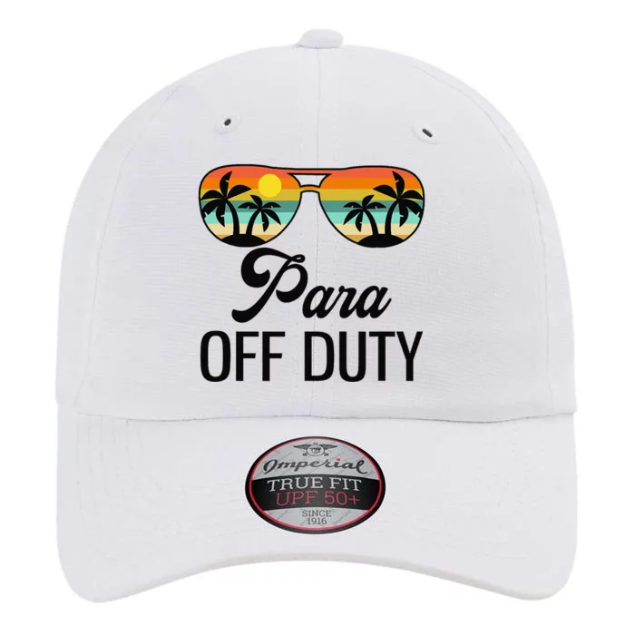 Funny Paraprofessional Para Off Duty Sunglasses Beach Sunset The Original Performance Cap