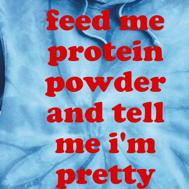 Funny Protein Powder Meme Tie Dye Hoodie