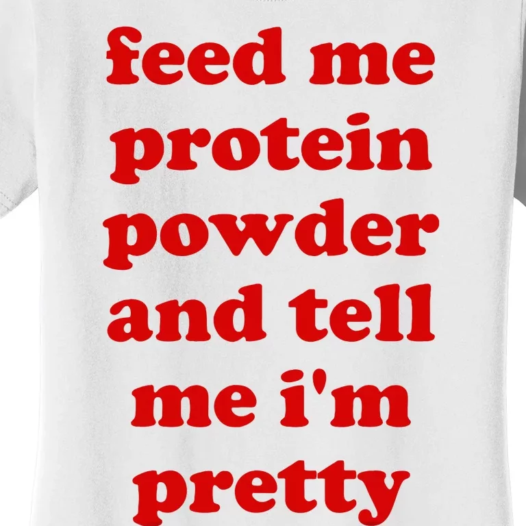 Funny Protein Powder Meme Women's T-Shirt