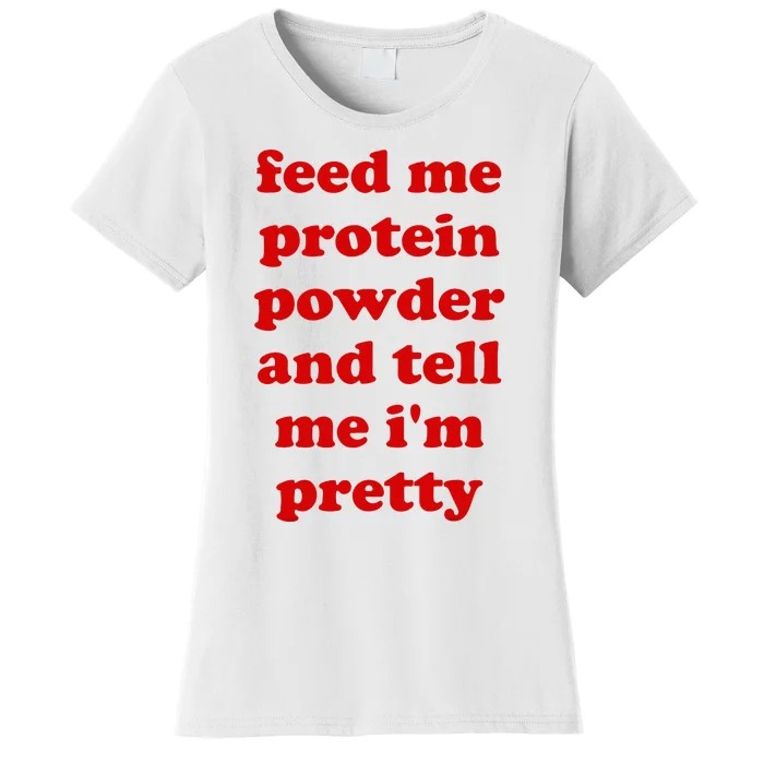 Funny Protein Powder Meme Women's T-Shirt