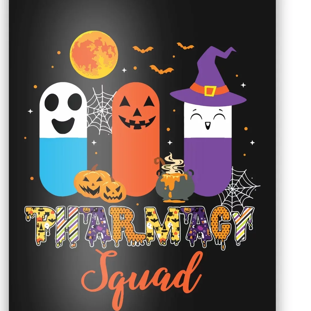 Funny Pills Pharmacy Pharmacist Squad Halloween Costume Poster