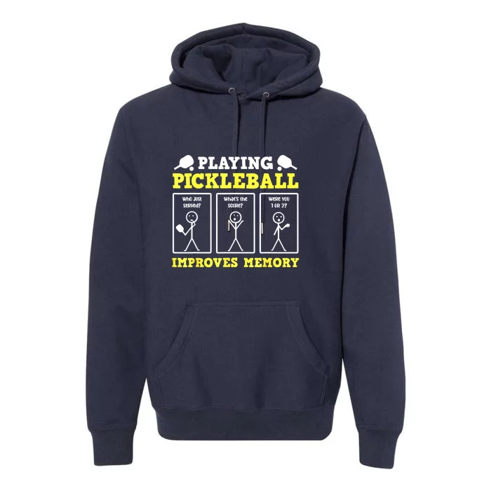 Funny Pickleball Playing Pickleball Improves Memory Dinkgift Premium Hoodie