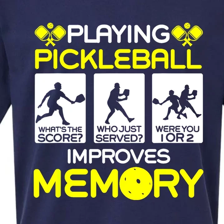 Funny Playing Pickleball Improves Memory Dink Player Gift Sueded Cloud Jersey T-Shirt