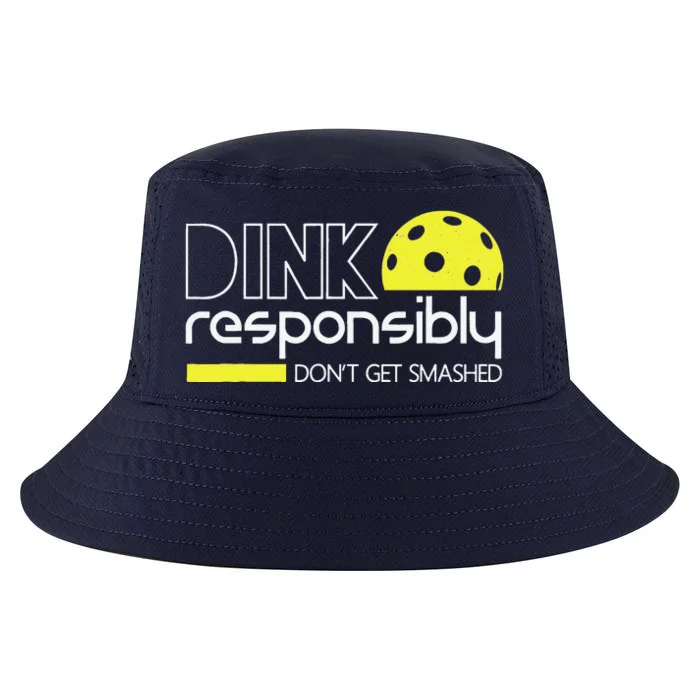 Funny Pickleball Player Dink Responsibly DonT Get Smashed Cool Comfort Performance Bucket Hat