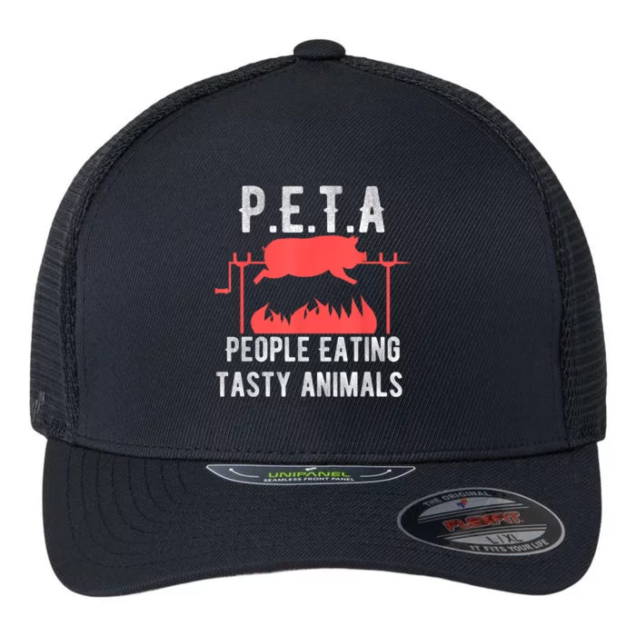 Funny P.E.T.A People Eating Tasty Animals Bbq Flexfit Unipanel Trucker Cap