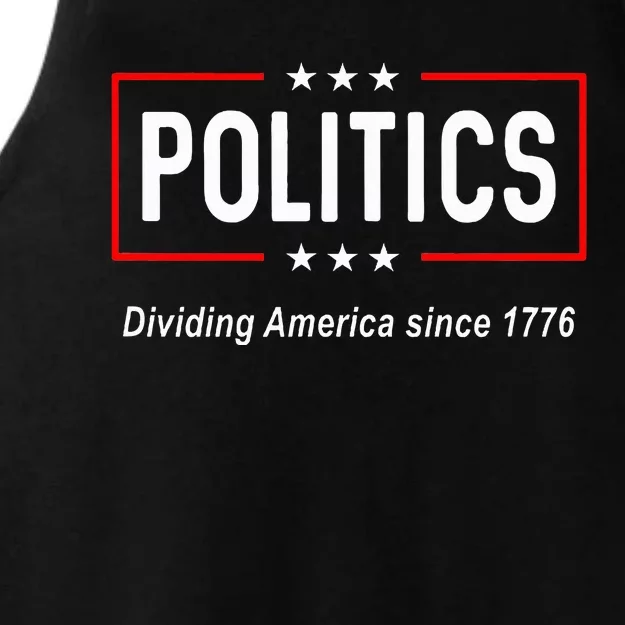 Funny Political Politics Dividing America Since 1776 Ladies Tri-Blend Wicking Tank