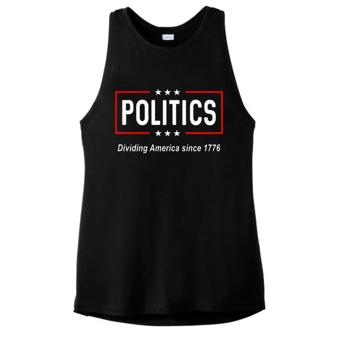 Funny Political Politics Dividing America Since 1776 Ladies Tri-Blend Wicking Tank