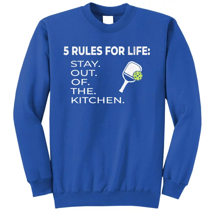 Funny Pickleball Pun Stay Out Of The Kitchen Green Gift Tall Sweatshirt