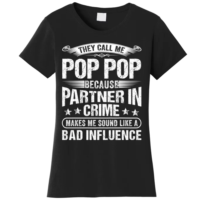 Funny Pop Pop Dad Shirts Valentine Fathers Day Christmas Women's T-Shirt