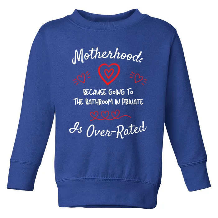 Funny Parenting Quotes Sarcastic Mom Sayings Meaningful Gift Toddler Sweatshirt