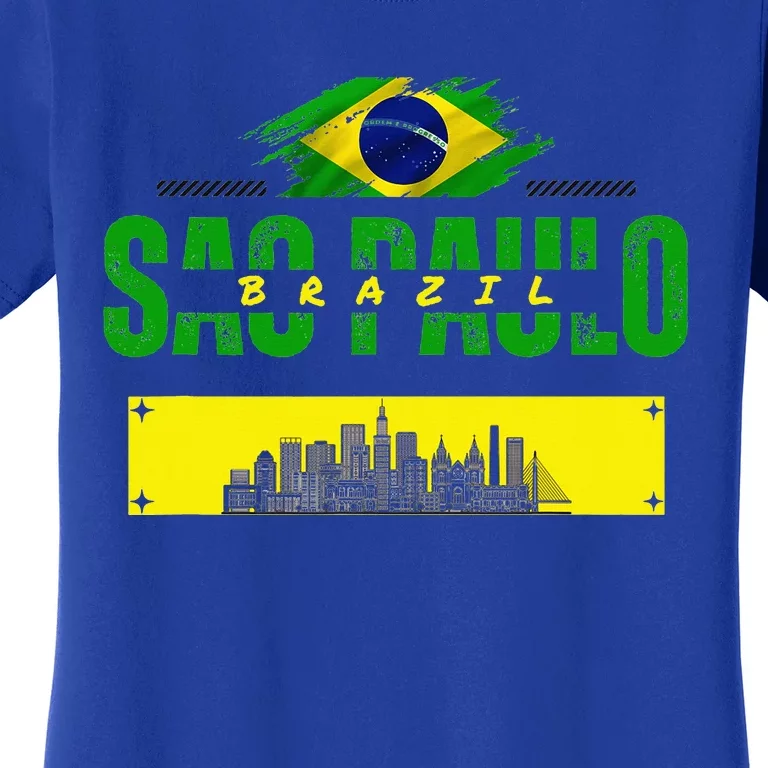 funnysao paulo quote Custom sao paulo brasil design Women's T-Shirt