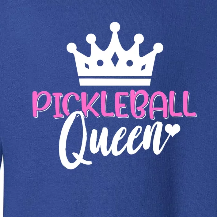 Funny Pickleball Queen Graphic Pickleball Player Gift Toddler Sweatshirt