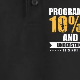 Funny Programming Quote Gift Programmer Software Developer Dry Zone Grid Performance Polo