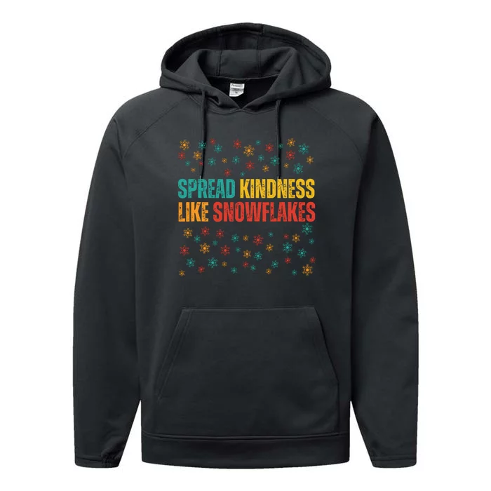 Funny Positive Quote Winter Spread Kindness Like Snowflakes Performance Fleece Hoodie