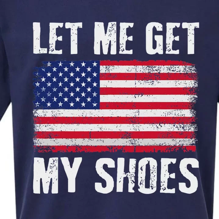 Funny Political Quote Let Me Get My Shoes Sueded Cloud Jersey T-Shirt