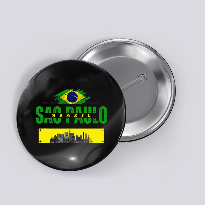 Funnysao Paulo Quote Custom Sao Paulo Brasil Button