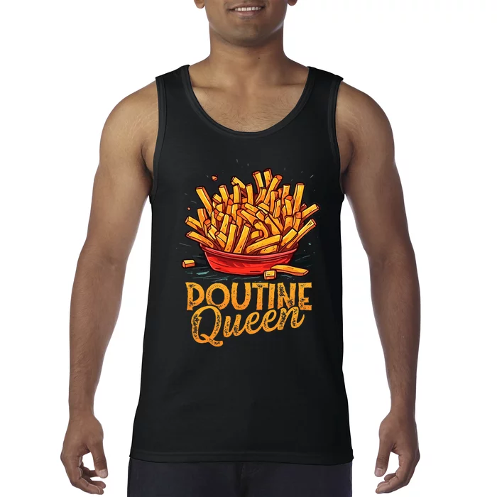 Funny Poutine Queen Foodie Statement Canadian Cuisine Tank Top