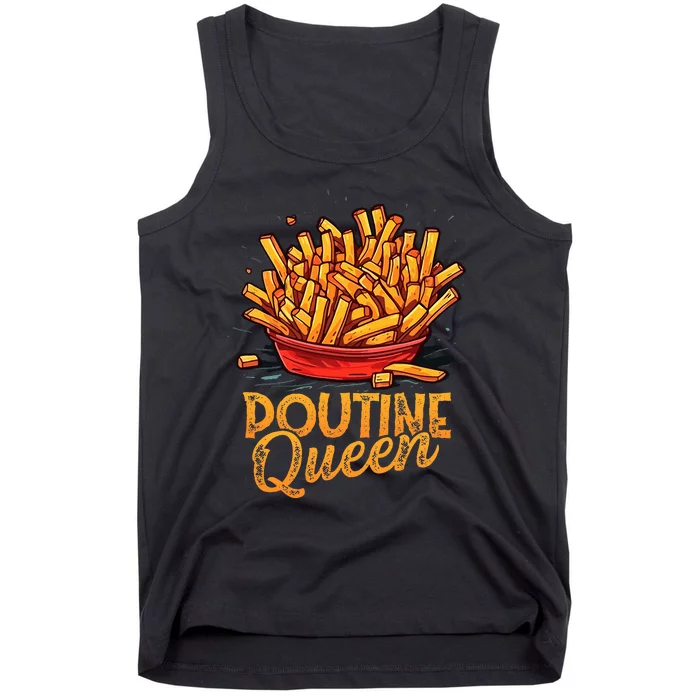 Funny Poutine Queen Foodie Statement Canadian Cuisine Tank Top