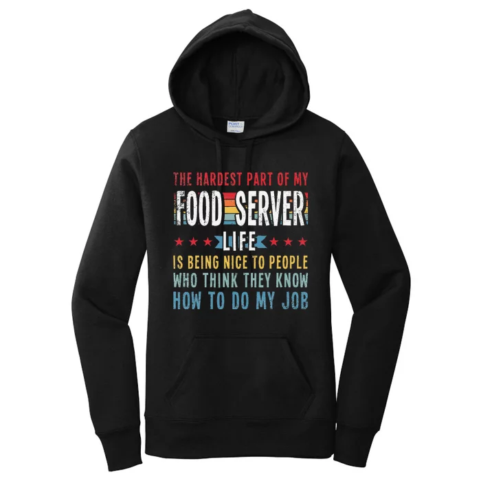 Funny Profession Quote Food Server Women's Pullover Hoodie