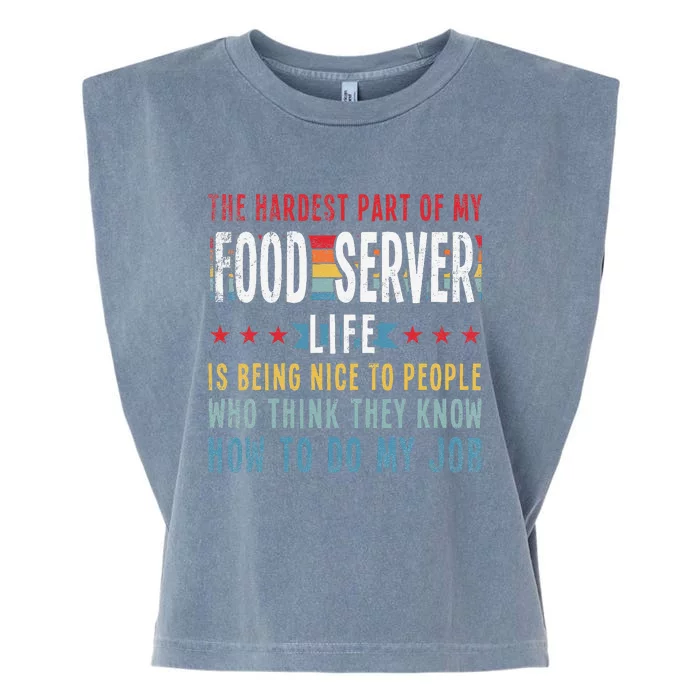 Funny Profession Quote Food Server Garment-Dyed Women's Muscle Tee