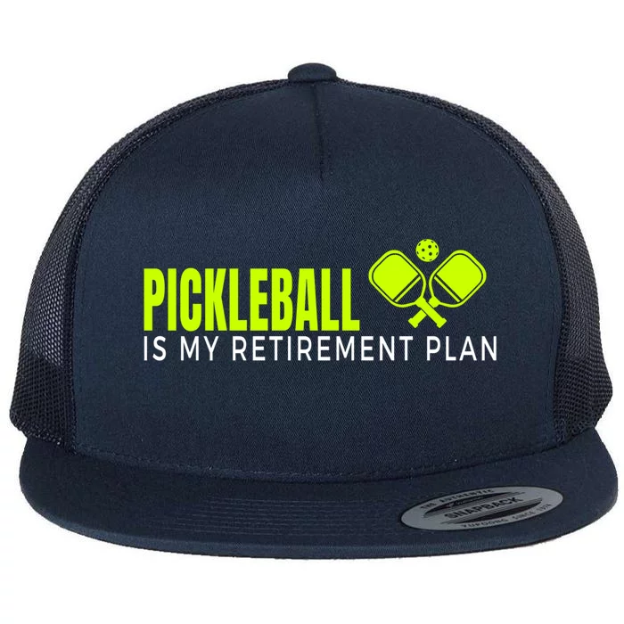 Funny Pickleball Retiret Pickleball Paddles Pickleball Cool Gift Flat Bill Trucker Hat