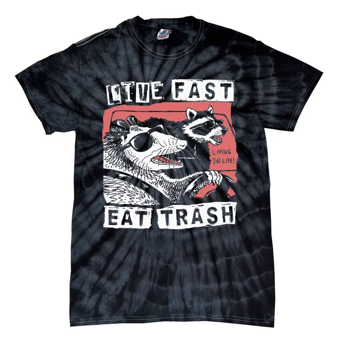 Funny Possum Raccoon Live Fast Eat Trash Tie-Dye T-Shirt