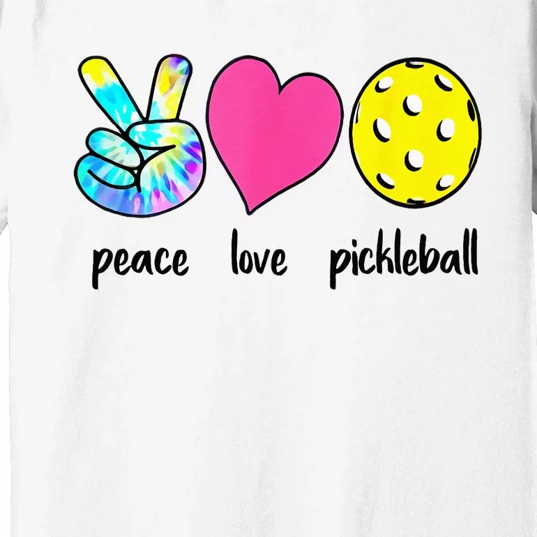 Funny Pickleball Retired Ladies Peace Love Pickleball Premium T-Shirt