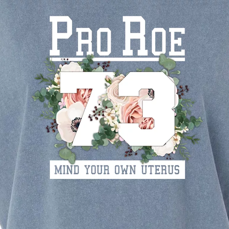 Floral Pro Roe 1973 Mind Your Own Uterus Garment-Dyed Women's Muscle Tee