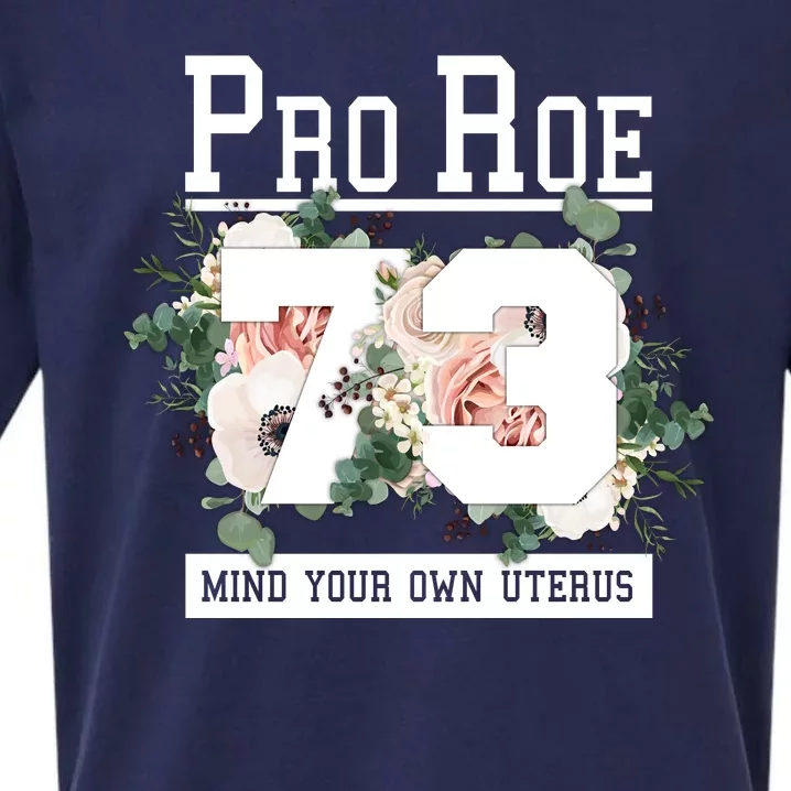 Floral Pro Roe 1973 Mind Your Own Uterus Sueded Cloud Jersey T-Shirt