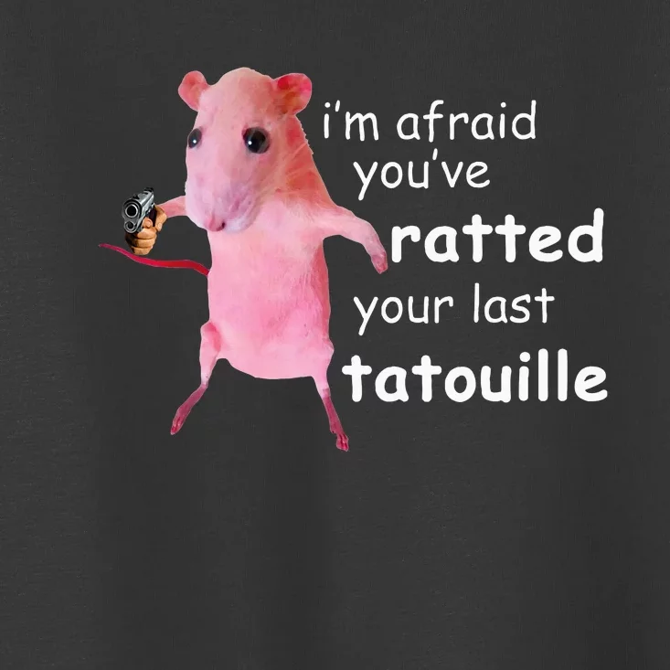 Funny Pink Rat IM Afraid YouVe Ratted Your Last Toddler T-Shirt