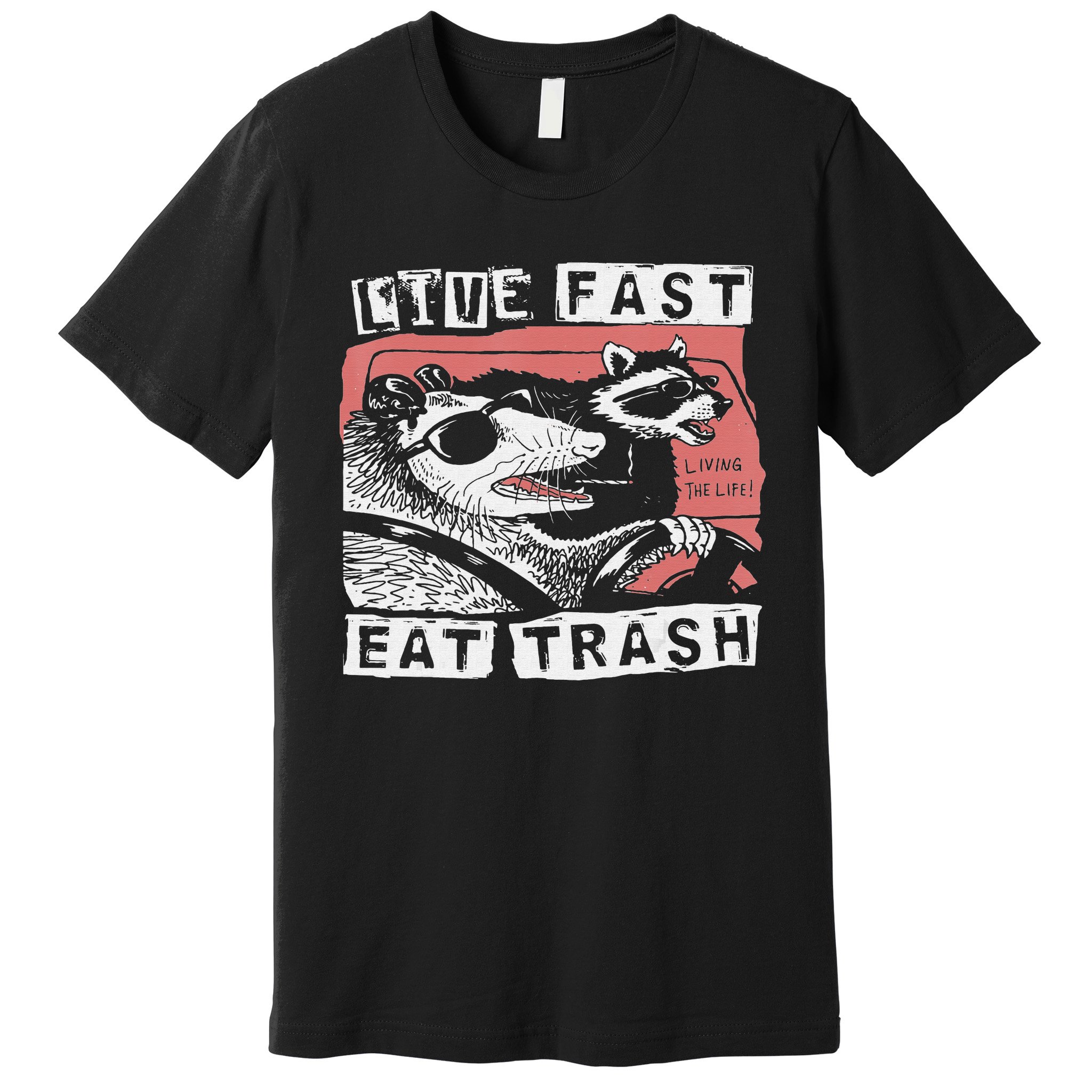 Funny Possum Raccoon Live Fast Eat Trash Street Cats Squad Premium T ...