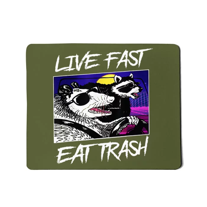 Funny Possum Raccoon Live Fast Eat Trash Squad Mousepad