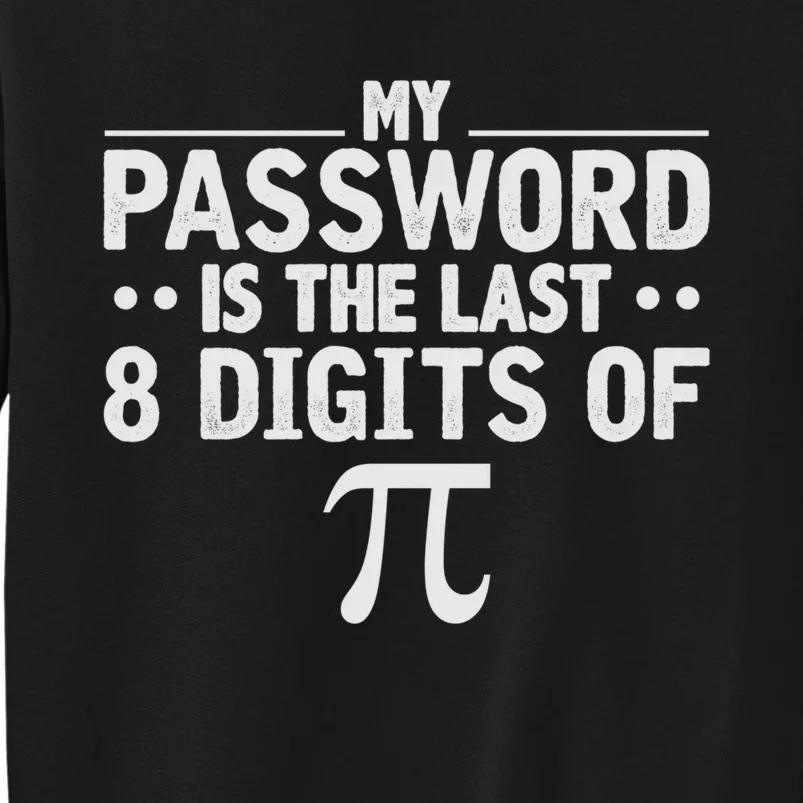 Funny Pi Shirt Math Lover Gift Long Sleeve Sweatshirt