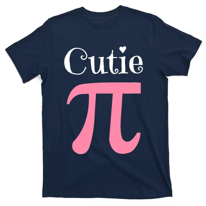 Funny Pi Symbol Cutie Pie National Pi Day Tee Gift T-Shirt