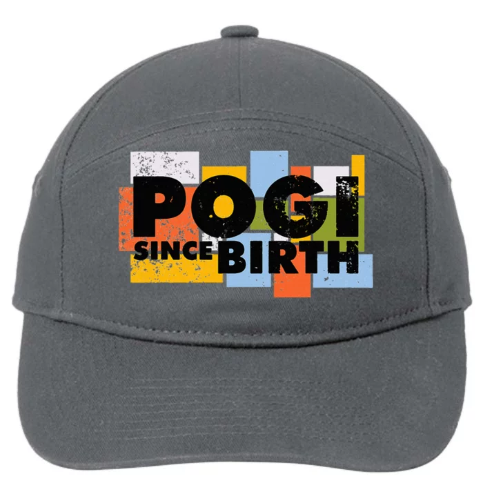 Funny Pogi Since Birth Handsome Filipino Philippines 7-Panel Snapback Hat