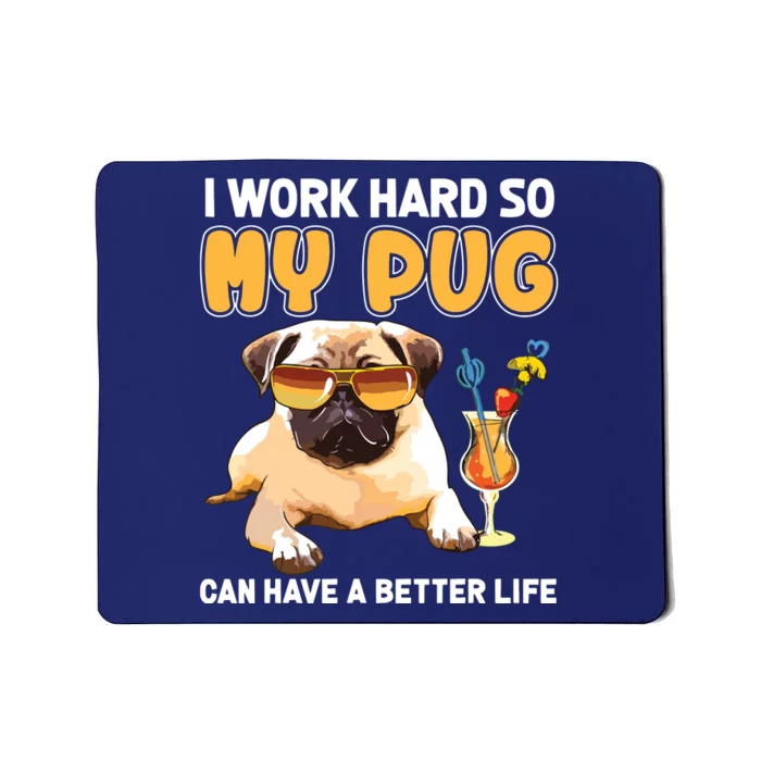 Funny Pug Shirts Pug Lover Gifts Mousepad