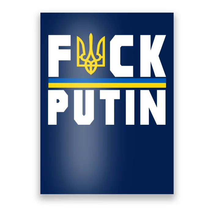 Fuck Putin Support Ukraine Poster