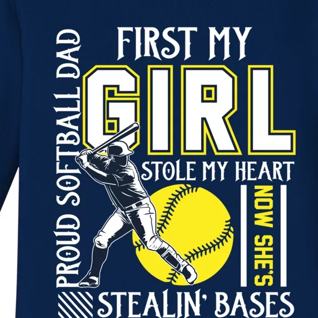 Funny Proud Softball Dad Stole My Heart Gift For Daddy Gift Baby Long Sleeve Bodysuit