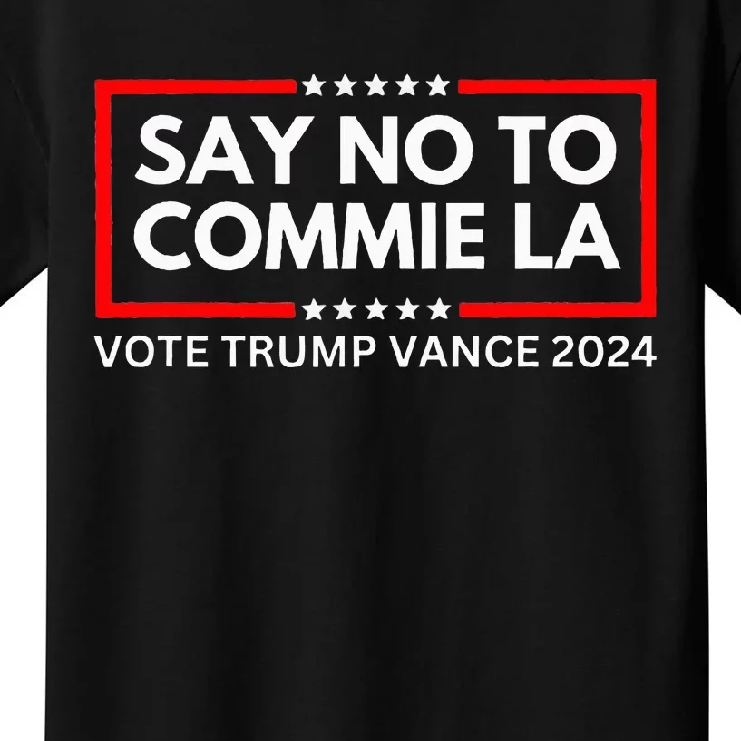 Funny Political Say No To Commie La Vote Trump Vance 2024 Kids T-Shirt