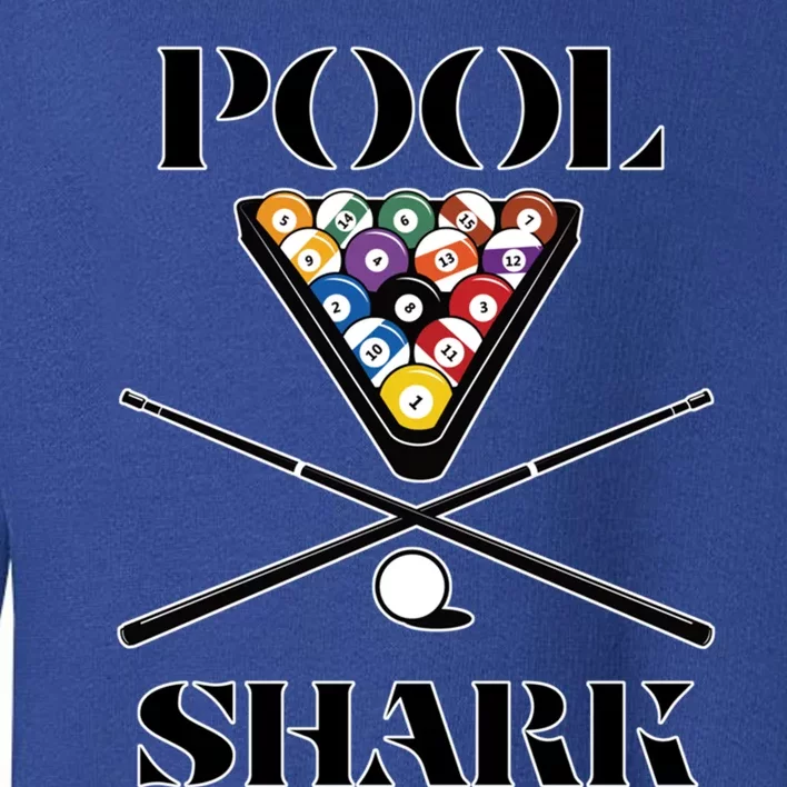 Funny Pool Shark Gift Artbilliards And Pool Cool Gift Toddler Sweatshirt