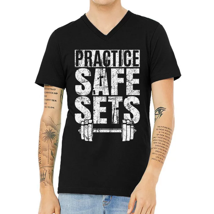 Funny Practice Safe Sets Weight Lifting V-Neck T-Shirt